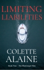 Limiting Liabilities 2nd edition
